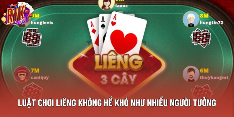 Luật chơi liêng không hề khó như nhiều người tưởng