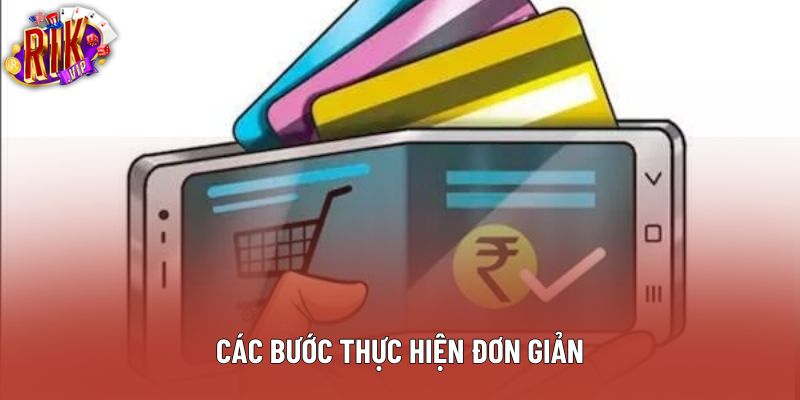Các bước thực hiện đơn giản