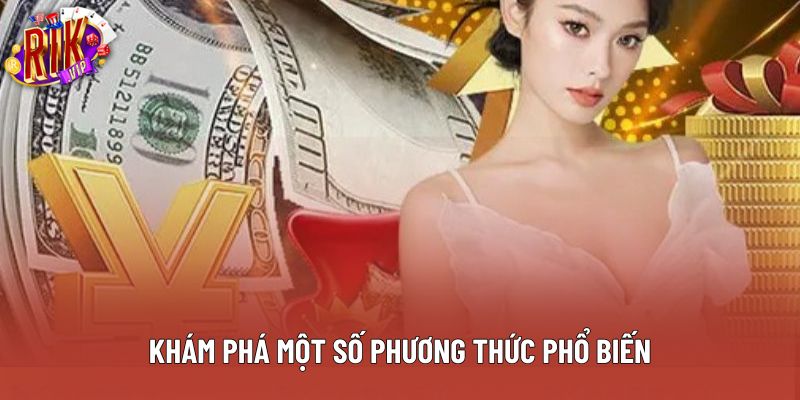 Khám phá một số phương thức phổ biến