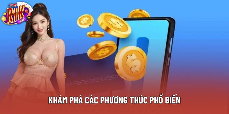 Khám phá các phương thức phổ biến