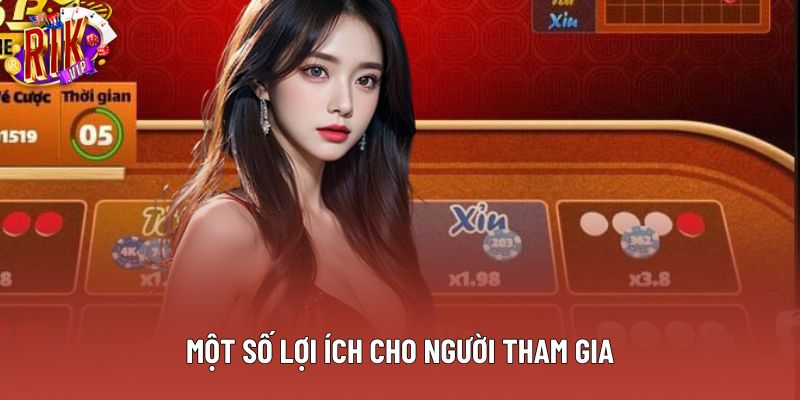 Một số lợi ích cho người tham gia Một số lợi ích cho người tham gia